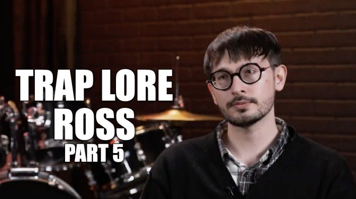 Image: Trap Lore Ross Breaks Down Why King Von was a Serial Killer