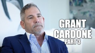 Image: Grant Cardone: If I Were a Young Guy on the Way Up, I Would Not be Chasing P***y Every Day