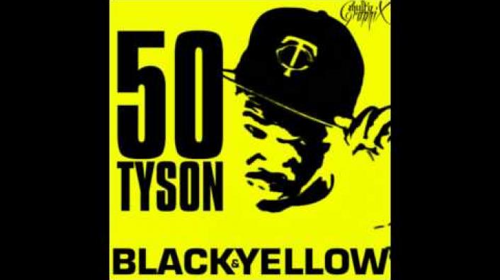 50 Tyson - "50 Tyson" (Black & Yellow Remix) | VladTV
