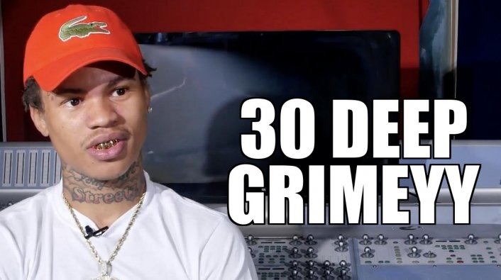 EXCLUSIVE: 30 Deep Grimeyy on His Name: I was Grimey and My Gang Rolled ...