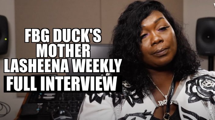 EXCLUSIVE: LaSheena Weekly on Her Son FBG Duck Getting Killed in ...