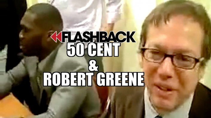 Exclusive 50 Cent 48 Laws Of Power Author Robert Greene Flashback Exclusive 50 Cent 48 Laws Of Power Author Robert Greene Flashback