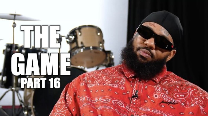 EXCLUSIVE: The Game on Working with DJ Vlad, Ghazi (Empire) & JT the Bigga Figga Early in Career - Vimarsana News