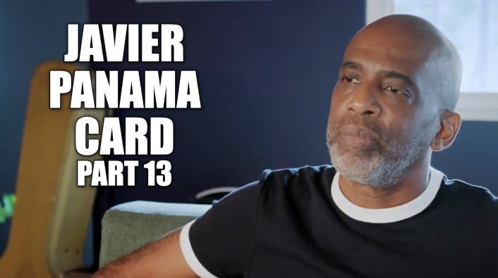 EXCLUSIVE: Javier "Panama" Card on Getting Sentenced to 113 Years in ...