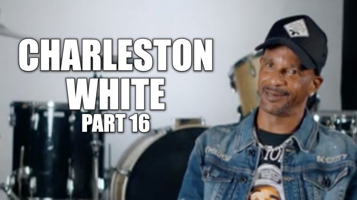 EXCLUSIVE : Charleston White : Ray - J Slept with a Trans , That Why I Turned Down Boxing Him