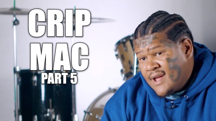 EXCLUSIVE: Crip Mac on "Crip Mac Dad": He's Not My Dad, He's a Snitch & Piece of stuff