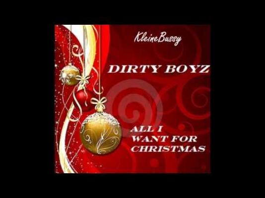 Image: 25) Dirty Boyz- "All I Want for Christmas"
