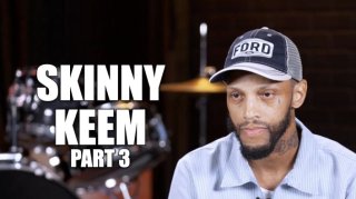 Skinny Keem on Making $100K Per Week Selling Stolen Cars, Recruiting Team of 30 Thieves