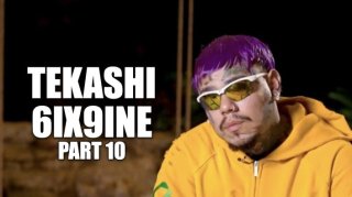 Tekashi 6ix9ine on Officially Becoming a Blood, Rap-a-Lot Beef & Robbery, LAX Brawl