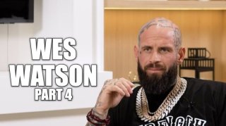 Wes Watson on Freeway Ricky's Non-Violent Approach to Dealing: He Seems Like a P***y