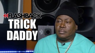 Trick Daddy: I Told Birdman "I Don't Give a F*** if You Gave $400K, Release My Group" (Flashback)
