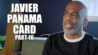 DC Kingpin Javier "Panama" Card on How He Got Released Early from 113 Year Sentence