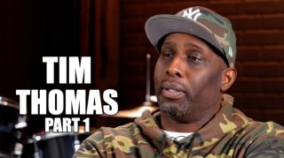 Tim Thomas on Growing Up in Crack Era, Brother Killed Junkie Who Robbed His Stash