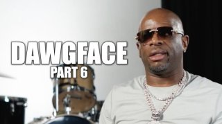 Dawgface on Doing 17 Years in Prison, Pleasured Himself Using Sticks of Butter