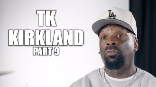 TK Kirkland: Most Kids Are Fatherless Because Their Mothers Wanted to Prove a Point