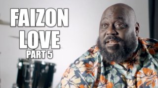 Faizon Love: My Baby Mama Only Wears Panties to Keep Her Ankles Warm, She Has 6 Kids