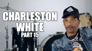 Charleston White on HoneyKomb Brazy: Avenge Your Grandparents Before Threatening Me