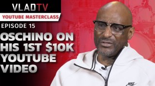 VladTV YouTube Master Class: Oschino on His 1st $10K YouTube Video