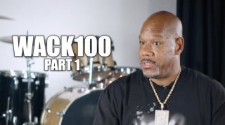 Image: Wack 100 on Keefe D Turning Down Plea Deal: He'll Be Labeled a Snitch for Life in Prison