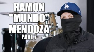 Ramon "Mundo" Mendoza on Doing "Contract Hit" for Mexican Mafia