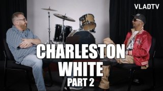 Charleston White on Getting Arrested for Beating Up His Girlfriend