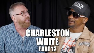Charleston White on Vlad & Nore Beef, Calls Nore a Coward