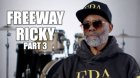 Image: Freeway Ricky on Quitting Weed Industry After Losing $1M